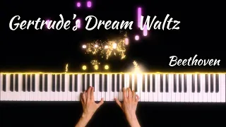 Beethoven - Gertrude's Dream waltz