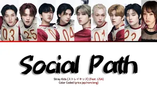 Stray Kids (Feat. LİSA)- Social Path color coded lyrics jap/rom/eng