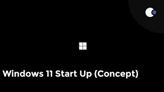 Windows 11 Startup Remake (CONCEPT)