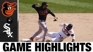 Orioles vs. White Sox Game Highlights (5/30/21) | MLB Highlights