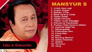 Mansyur S - Untuk Apalagi Original Dangdut Full Album