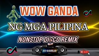 WOW GANDA PILIPINA| NONSTOP DISCO REMIX 2023| Rk KENT ft.DjJiff| DJCARLO ON THE MIX