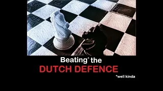 Beat the DUTCH DEFENCE with Lisitisin Gambit!