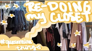 quarantine made me do it | closet clean-out & organizing