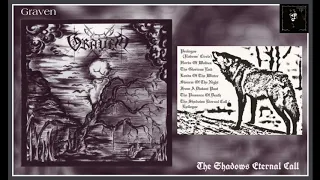 Graven - The Shadows Eternal Call (Full Album) 2005