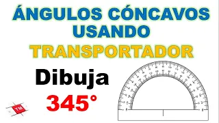 DIBUJA "ÁNGULOS CÓNCAVOS" CON TRANSPORTADOR