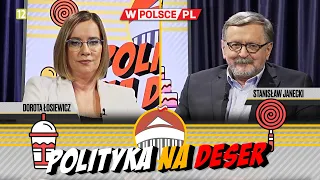 POLITYKA NA DESER | Dorota Łosiewicz i Stanisław Janecki (08.02.2024)