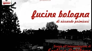 Fucine Bologna - Corto documentario -