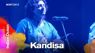 Kandisa | Indian Ocean | Dhaka International FolkFest 2015