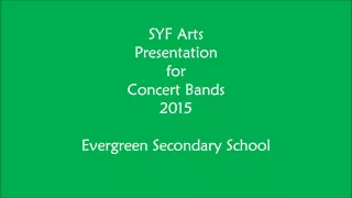 SYF 2015 Evergreen Secondary School (Band No. 82)