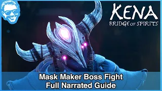 Mask Maker Boss Fight - Full Narrated Guide - Kena Bridge of Spirits [4k HDR]