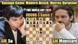 Wesley So VS Jules Moussard | Fide World Cup 2023 Open Section | Round 3 Game 2