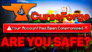 The CurseForge Situation - You May be Affected