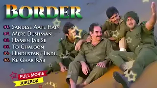 Border Movie All Songs | Sunny Deol, Sunil Shetty, Akshaye Khanna | Sonu Nigam