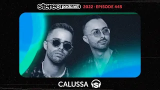 CALUSSA | Stereo Productions Podcast 445