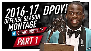 Draymond Green Offense & Defense Highlights Montage 2016/2017 (Part 1) - Officially DPOY!