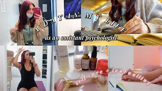 A DAY IN THE LIFE OF AN ASSISTANT PSYCHOLOGIST | VLOG