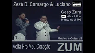Zezé Di Camargo - Volta Pro Meu Coração - Gero_Zum...
