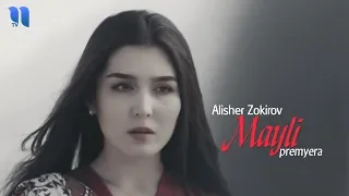 Alisher Zokirov - Mayli (Official Music Video)