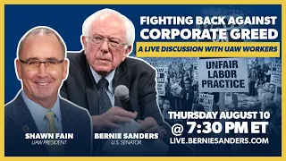FIGHTING BACK AGAINST CORPORATE GREED (LIVE AT 7:30PM ET)