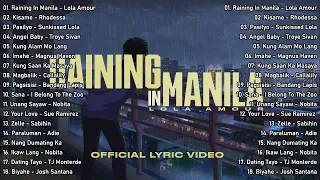 Raining in Manila - Lola Amour | New Hits OPM Love Song 2023 Playlist | Tagalog Top Trends