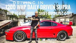 1200 WHP Supra Owner's Interview & How to Flat Foot Shift 470WHP Subaru Spec C - SKVNK EPISODE 53