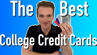 The 5 Best Credit Cards For College Students in 2022!