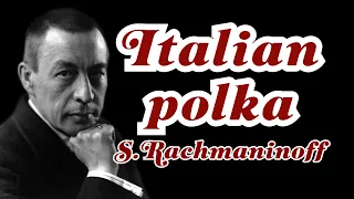 ✔️S.Rachmaninoff ~ Italian polka               ♪ visualisation, Synthesia tutorial ♪