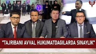 "TAJRIBANI AVVAL HUKUMATDAGILARDA SINAYLIK"