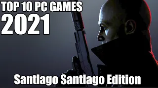 2021 Top 10 PC Games - Santiago Santiago's List