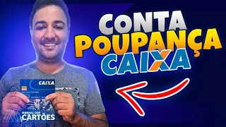 CONTA CAIXA POUPANÇA VALE A PENA?