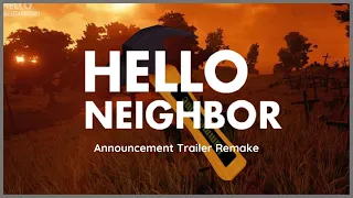 Hello Neighbor Announcement Trailer - REMAKE