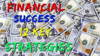 'Achieve Financial Success with 12 Proven Strategies':