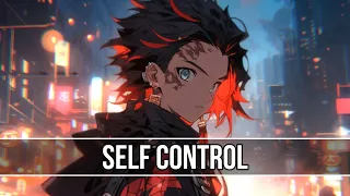 Nightcore - Self Control