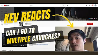 Can Christians go to multiple churches? - Kev Reacts