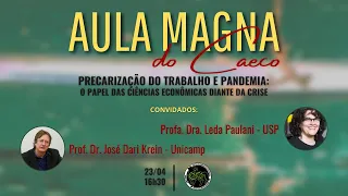 Precarização do Trabalho e Pandemia: o papel das ciências econômicas diante da Crise