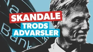 Hvidvask-skandalen: Så mange advarsler fik Danske Bank