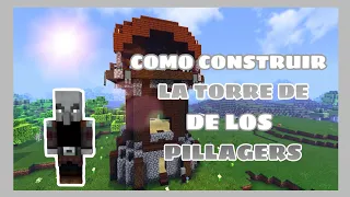 🏹Como construir la Torre de los Pillagers en Minecraft [Pt.1]🏹