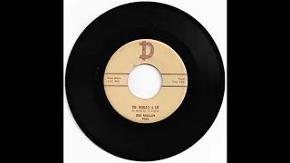 Dee Mullin - I've Really Got a Right to Cry / The World's a Lie