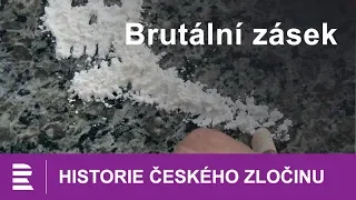 Historie českého zločinu: Brutální zásek