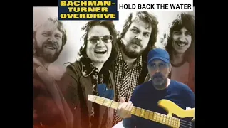 Hold Back the Water Canção de Bachman-Turner Overdrive