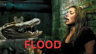 The Flood || The alligator was a nightmare for her|| Review