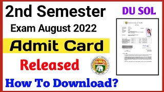 SOL Second semester Admit card Released August Exam 2022 | how to download sol Admit card
