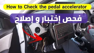 How to Check the pedal accelerator with a Scan Tool