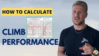 How to Calculate Climb Performance - For Student Pilots