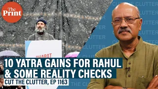 10 ‘gains’ for Rahul, Congress from Bharat Jodo Yatra & reality check of PM Modi’s formidable appeal