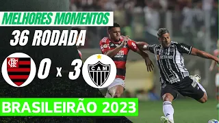 FLAMENGO 0 x 3 ATLÉTICO MG | Melhores Momentos (COMPLETO) | Brasileirão 2023