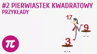 Pierwiastek kwadratowy - przykłady #2 [ Pierwiastek kwadratowy ]