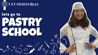 spend the day at Le Cordon Bleu | PASTRY SCHOOL