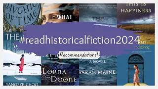 #readhistoricalfiction2024 Book Recommendations